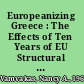 Europeanizing Greece : The Effects of Ten Years of EU Structural Funds, 1989-1999 /