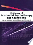 Dictionary of existential psychotherapy and counselling