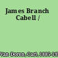 James Branch Cabell /
