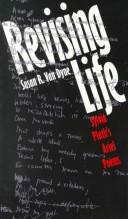 Revising life : Sylvia Plath's Ariel poems /