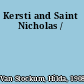 Kersti and Saint Nicholas /