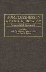 Homelessness in America, 1893-1992 : an annotated bibliography /