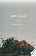 Pacific walkers : poems /