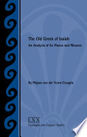 The old Greek of Isaiah : an analysis of its pluses and minuses /