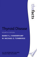 Thyroid disease the facts /