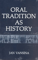 Oral tradition as history /