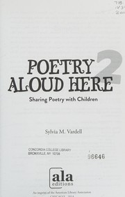 Poetry aloud here 2 : sharing poetry with children /