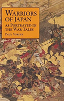 Warriors of Japan as portrayed in the war tales /