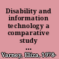 Disability and information technology a comparative study in media regulation /