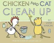 Chicken and Cat clean up /