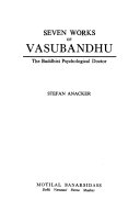 Seven works of Vasubandhu, the Buddhist psychological doctor /