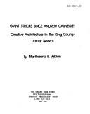 Giant strides since Andrew Carnegie : creative architecture in the King County Library System /