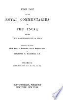 First part of the Royal commentaries of the Yncas /