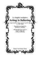 Acting is believing : a tragicomedy in three acts (c. 1607-1608) /