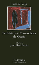 Peribáñez y el Comendador de Ocaña /