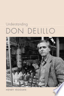 Understanding Don DeLillo /