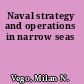Naval strategy and operations in narrow seas