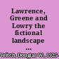 Lawrence, Greene and Lowry the fictional landscape of Mexico /