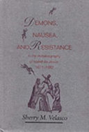 Demons, nausea, and resistance in the autobiography of Isabel de Jesús (1611-1682) /