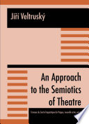 An approach to the semiotics of theatre /