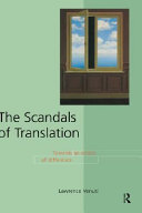 The scandals of translation towards an ethics of difference /