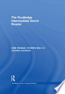 The Routledge Intermediate Dutch reader