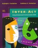 Inter-act : using interpersonal communication skills /