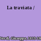 La traviata /