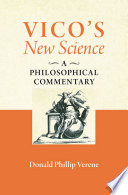 Vico's New science : a philosophical commentary /