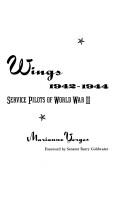 On silver wings : the Women Airforce Service Pilots of World War II, 1942-1944 /