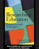 Researching education perspectives and techniques /