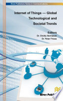 Internet of things : global technological and societal trends /