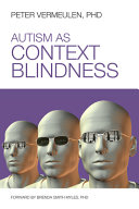 Autism as context blindness /