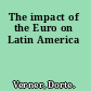 The impact of the Euro on Latin America