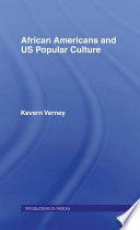 African Americans and US popular culture