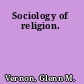 Sociology of religion.
