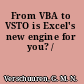 From VBA to VSTO is Excel's new engine for you? /