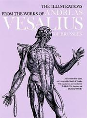 The illustrations from the works of Andreas Vesalius of Brussels /