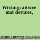 Writing: advice and devices,