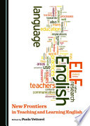 New frontiers in teaching and learning English /