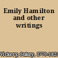 Emily Hamilton and other writings