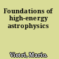 Foundations of high-energy astrophysics