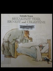 Breakfast time, Ernest and Celestine /