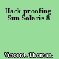 Hack proofing Sun Solaris 8