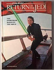 Return of the Jedi : the storybook based on the movie.
