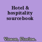 Hotel & hospitality sourcebook