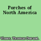 Porches of North America