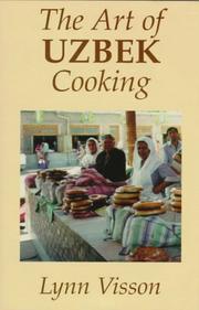 The art of Uzbek cooking /