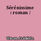 Sérénissime : roman /