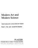 Modern art and modern science : the parallel analysis of vision /